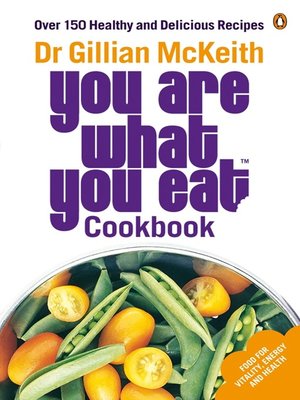 cover image of You Are What You Eat Cookbook